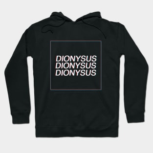 DIONYSUS Hoodie